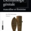 Dermatologie génitale: masculine et féminine