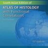 difiore’s Atlas of Histology with Functional Correlations,13th edition SAE 2017 Original PDF