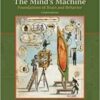 The Mind's Machine: Foundations of Brain and Behavior 4th Edition