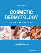 Cosmetic Dermatology: Products and Procedures, 3rd Edition