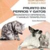 Guía Servet de Manejo Clínico. Prurito en perros y gatos: diagnóstico diferencial y manejo terapéutico. (Spanish Edition)
