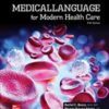 Medical Language for Modern Health Care, 5th Edition