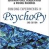 Building Experiments in PsychoPy Second Edition 2022 epub+Converted PDF