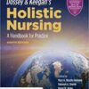 Dossey & Keegan's Holistic Nursing: A Handbook for Practice: A Handbook for Practice 8th Ed