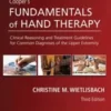 Cooper's Fundamentals of Hand Therapy: Clinical Reasoning and Treatment Guidelines for Common Diagnoses of the Upper Extremity 3rd Edición