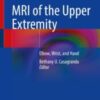 MRI of the Upper Extremity Elbow, Wrist, and Hand