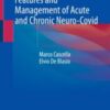 Features and Management of Acute and Chronic Neuro-Covid Original pdf