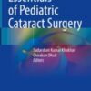 Essentials of Pediatric Cataract Surgery Original pdf+Video's