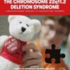 The Chromosome 22q11.2 Deletion Syndrome: A Multidisciplinary Approach to Diagnosis and Treatment 2022 epub+converted pdf