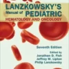 lanzkowskys-manual-of-pediatric-hematology-and-oncology-7th-edition-