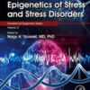 Epigenetics of Stress and Stress Disorders