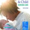 Maternal & Child Nursing Care, 6th Edition 2021 epub+converted pdf