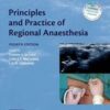 Principles and Practice of Regional Anaesthesia (Oxford Textbook in Anaesthesia), 4th Edition