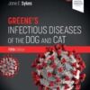 Greene’s Infectious Diseases of the Dog and Cat, 5th Edition (Original PDF