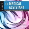 Study Guide and Procedure Checklist Manual for Kinn’s The Medical Assistant,14th Edition 2019 Original PDF