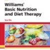 Williams' Basic Nutrition & Diet Therapy, 16th Edition
