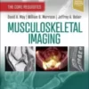 Musculoskeletal Imaging: The Core Requisites 5th Ed