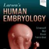 larsens-human-embryology-6th-edition-videos-organized