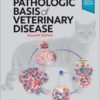 Pathologic Basis of Veterinary Disease, 7th edition