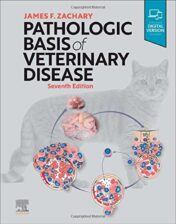 Pathologic Basis of Veterinary Disease, 7th edition