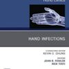 Hand Infections, An Issue of Hand Clinics (Volume 36-3) (The Clinics: Orthopedics, Volume 36-3) (Original PDF