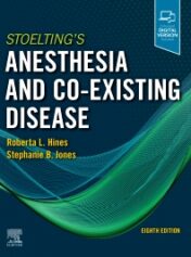 Stoelting's Anesthesia and Co-Existing Disease 8th Edition