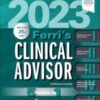 Ferri’s Clinical Advisor 2023 Original PDF