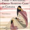 Perry’s Maternal Child Nursing Care in Canada, 3rd edition