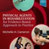 Physical Agents in Rehabilitation: An Evidence-Based Approach to Practice, 6th edition (Original PDF