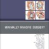 Minimally Invasive Surgery, An Issue of Orthopedic Clinics (Volume 51-3) (The Clinics: Orthopedics, Volume 51-3) (Original PDF