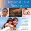 Study Guide for Maternal Child Nursing Care, 7th edition (Original PDF