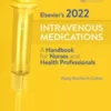 lsevier's 2022 Intravenous Medications: A Handbook for Nurses and Health Professionals