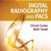 Digital Radiography and PACS, 4th Edition 2022 Original PDF