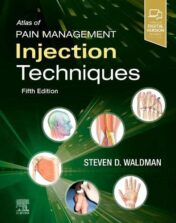 Atlas of Pain Management Injection Techniques, 5th Edition (Original PDF