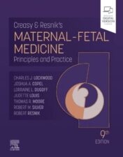 Creasy and Resnik's Maternal-Fetal Medicine: Principles and Practice, 9th edition 2022 Original PDF