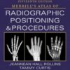 Workbook for Merrill’s Atlas of Radiographic Positioning and Procedures,15th Edition 2022 Original PDF