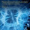 Nanocosmeceuticals: Innovation, Application, and Safety (Original PDF