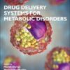 Drug Delivery Systems for Metabolic Disorders (Original PDF
