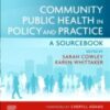 Community Public Health in Policy and Practice 3rd Edition A Sourcebook