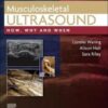 Musculoskeletal Ultrasound: How, Why and When 1st Ed