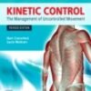 Kinetic Control Revised Edition The Management of Uncontrolled Movement 2020 Original pdf