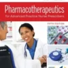 Pharmacotherapeutics for Advanced Practice Nurse Prescribers (EPUB + Converted PDF)