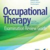 Occupational Therapy Examination Review Guide, 5th Edition 2021 Epub+ converted pdf