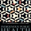 Indigenous Public Health
