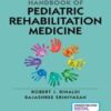 Handbook of Pediatric Rehabilitation Medicine 2022 Original PDF