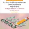 Stahl’s Self-Assessment Examination in Psychiatry, 4th Edition 2022 Original PDF