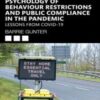 Psychology of Behaviour Restrictions and Public Compliance in the Pandemic 2022 Original PDF