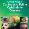 Clinical Atlas of Canine and Feline Ophthalmic Disease, 2nd Edition 2022 Original PDF