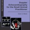 Doppler Echocardiography for the Small Animal Practitioner (Rapid Reference) (Original PDF