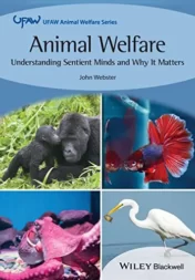 Animal Welfare: Understanding Sentient Minds and Why It Matters (Original PDF